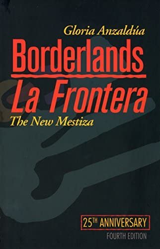 Borderlands / La Frontera